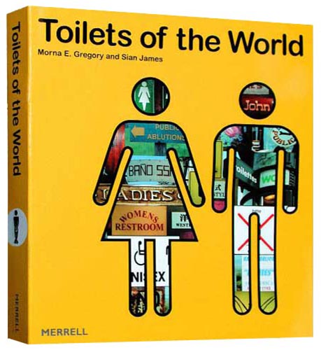 Toilets Of The World Book Sian James Photography